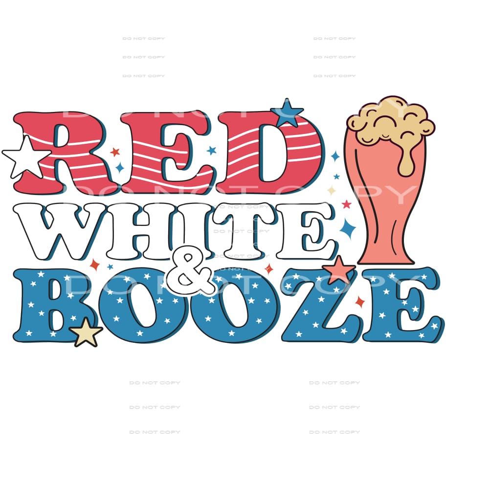 Red White And Booze #5020 Sublimation transfers - Heat