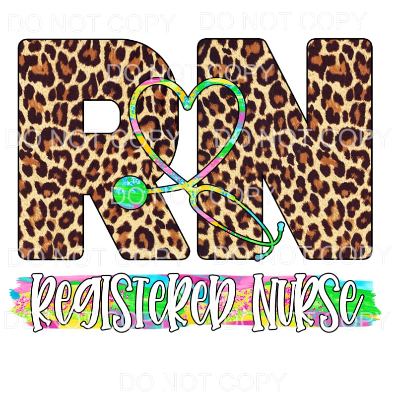 RN Registered Nurse Leopard Colorful Stethoscope Sublimation