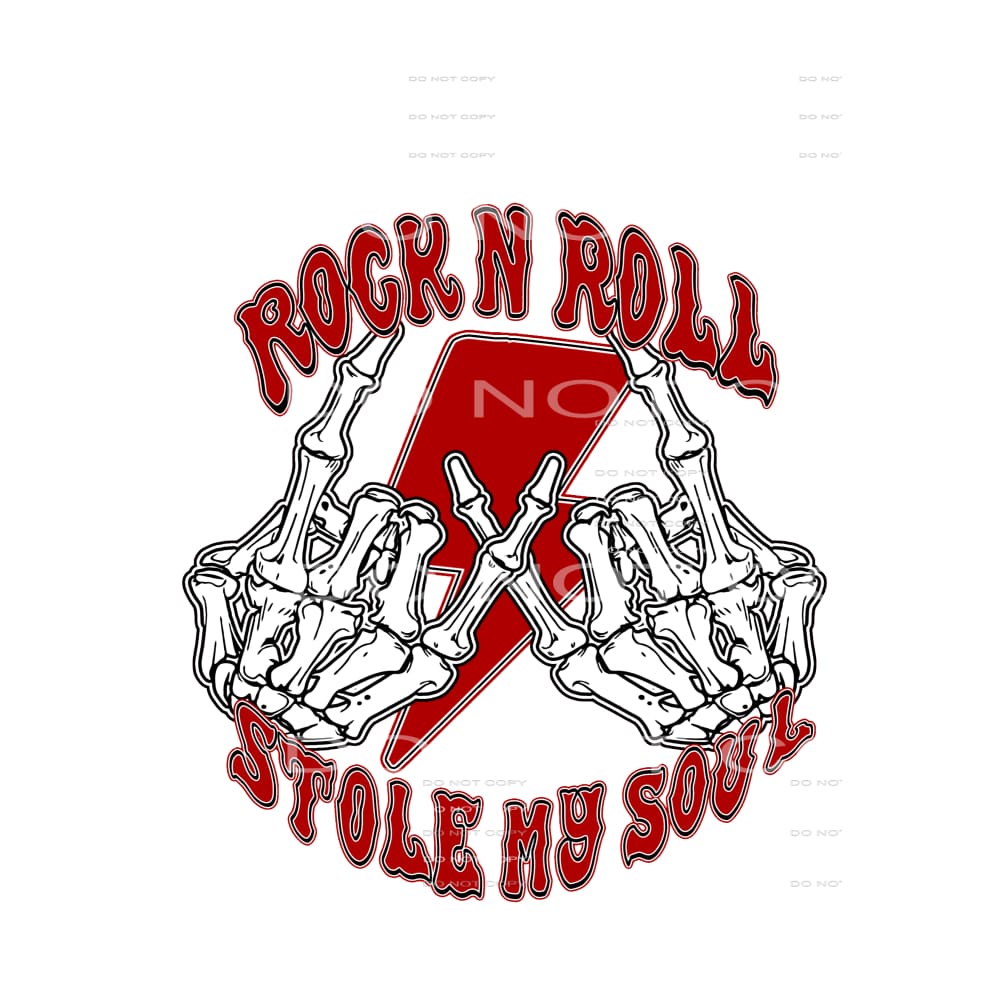 Rock N Roll stole my soul # 12026 Sublimation transfers -