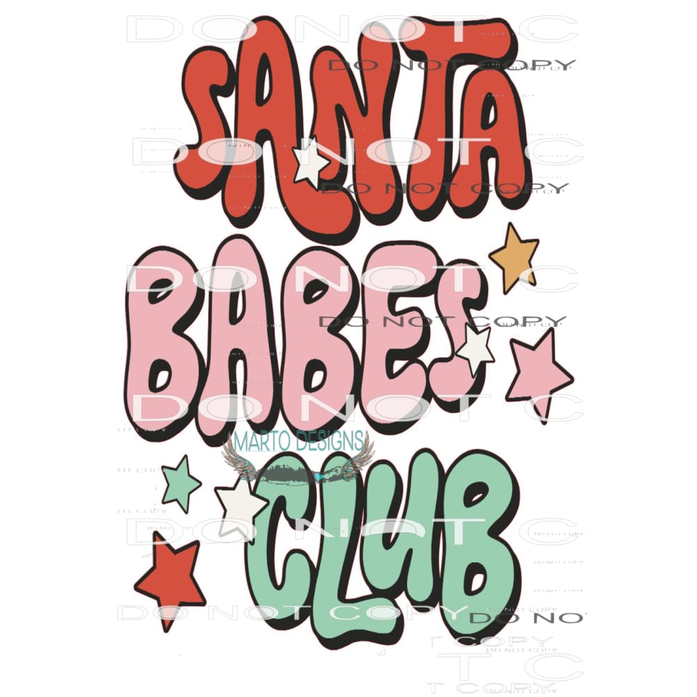 Santa Babes Club #7876 Sublimation transfers - Heat Transfer