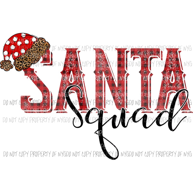 Santa Squad Sublimation transfers Heat Transfer