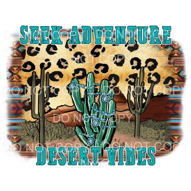 seek adventure desert vibes Sublimation transfers - Heat