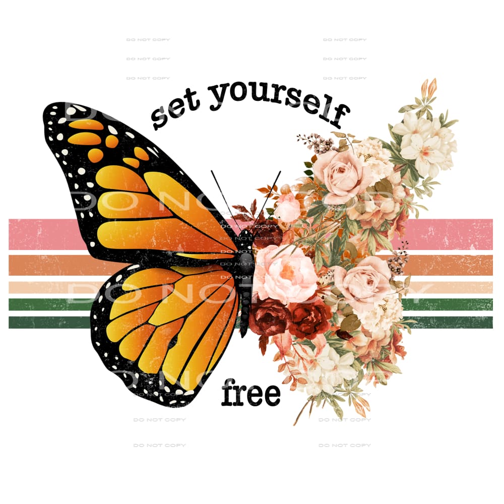 Set Yourself Free #4701 Sublimation transfers - Heat