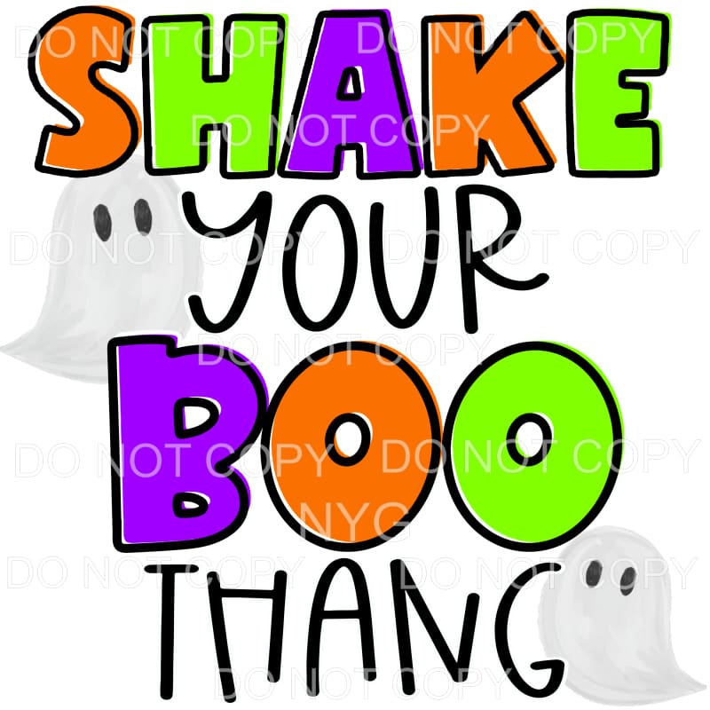 Shake Your Boo Thang Ghosts Halloween Sublimation transfers