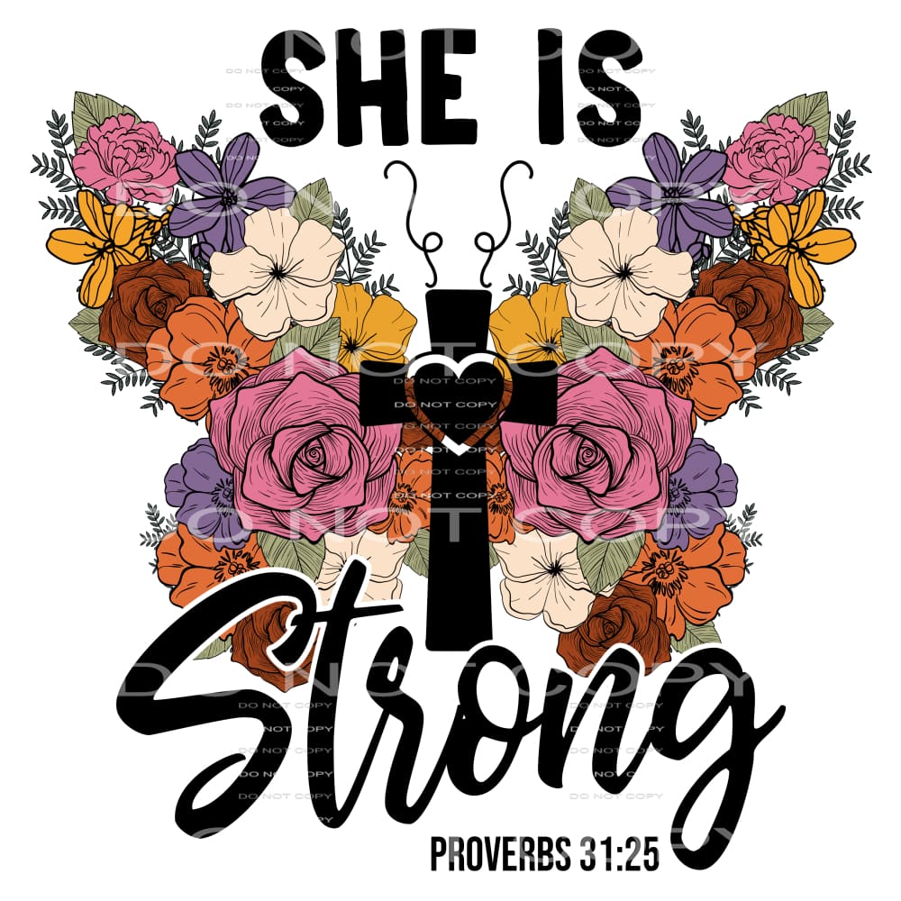 She Is Strong #4698 Sublimation transfers - Heat Transfer