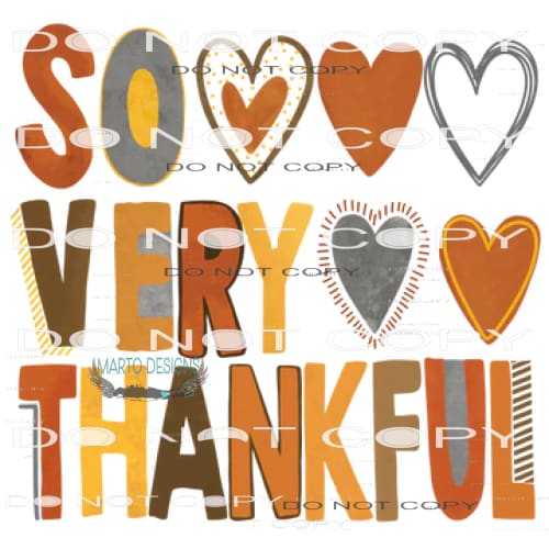 So Very Thankful #6128 Sublimation transfers - Heat Transfer