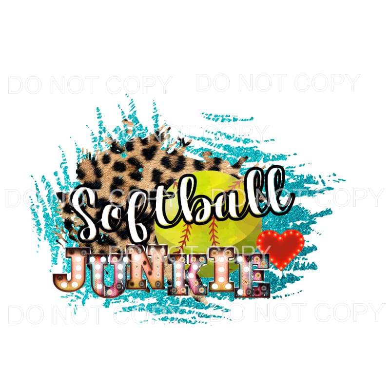 SOFTBALL JUNKIE # 4 Sublimation transfers - Heat Transfer