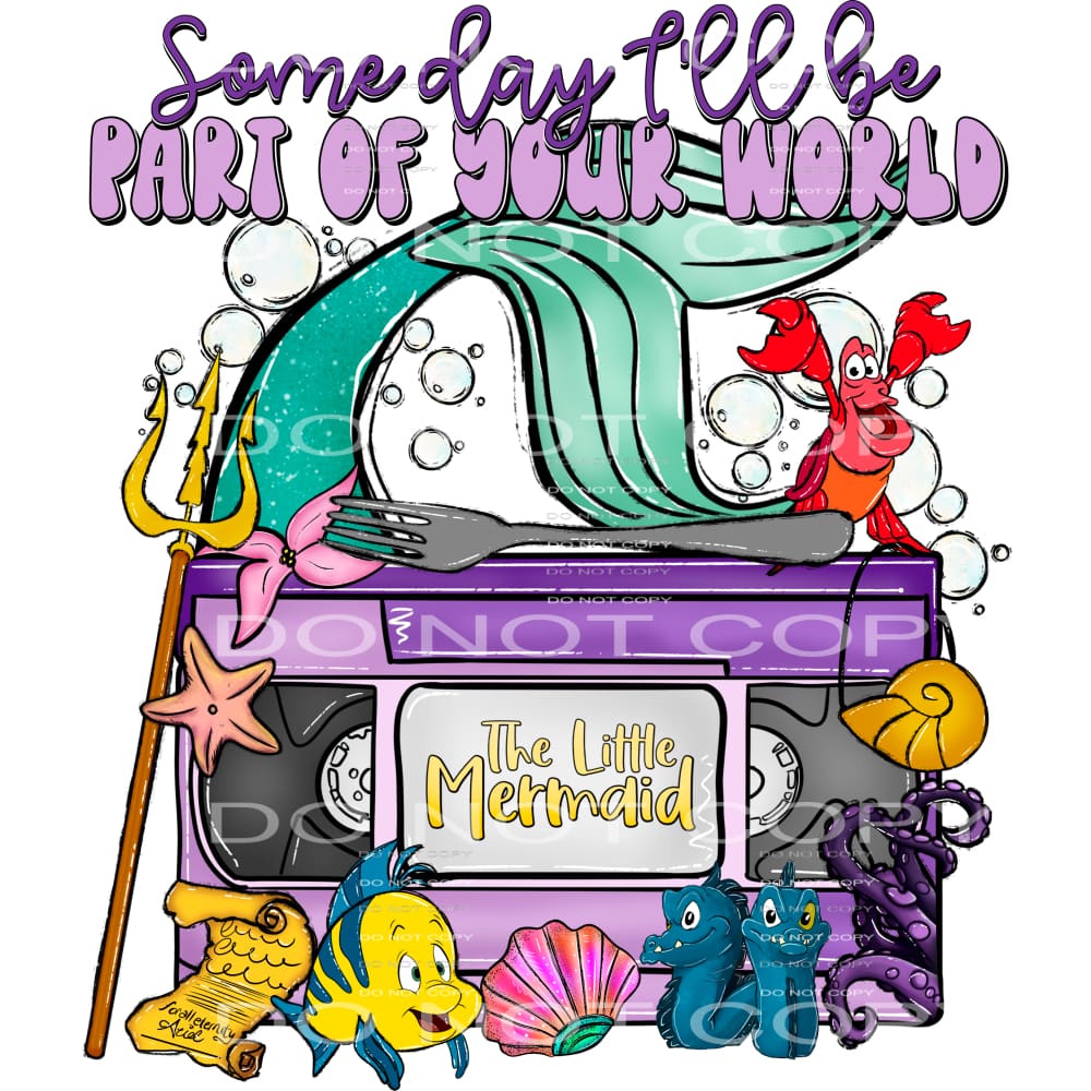 Some day ill be part # 942 Sublimation transfers - Heat