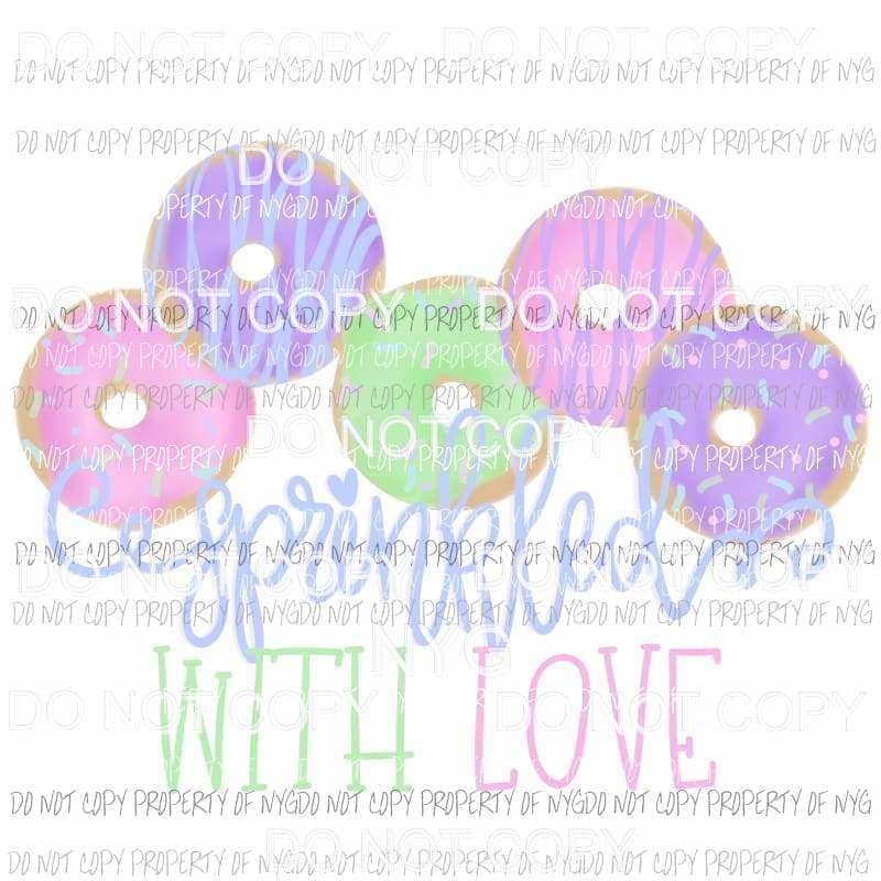 sprinkled with love Sublimation transfers Heat Transfer
