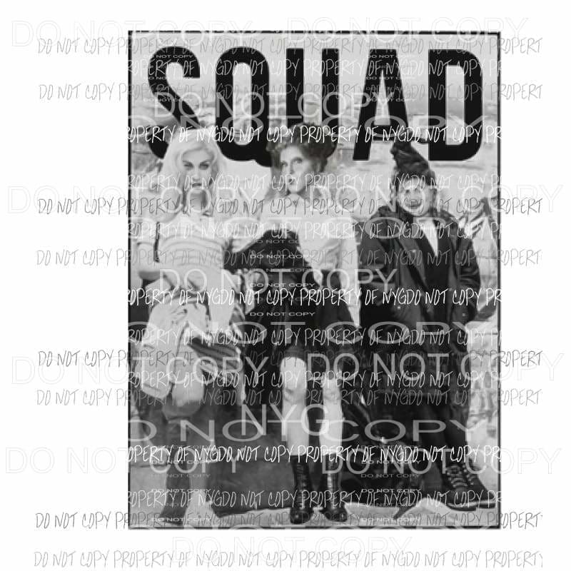 SQUAD #5 Hocus Pocus Sublimation transfers Heat Transfer