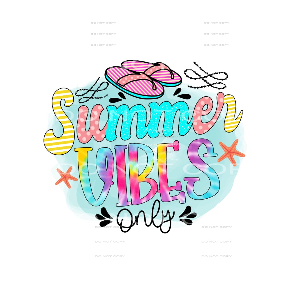 Summer vibes only # 446 Sublimation transfers - Heat