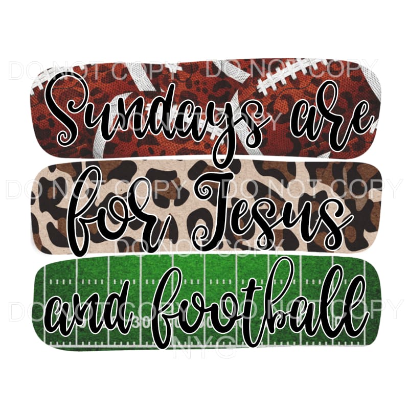 Sundays Are For Jesus And Football Leopard #490 Sublimation