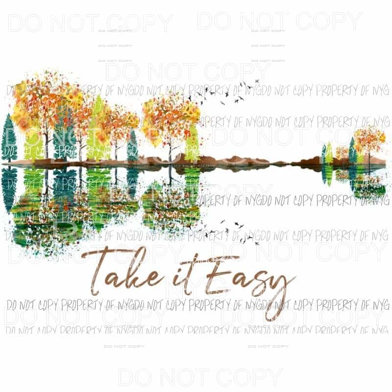 Take it easy Guitar 1 Sublimation transfers Heat Transfer