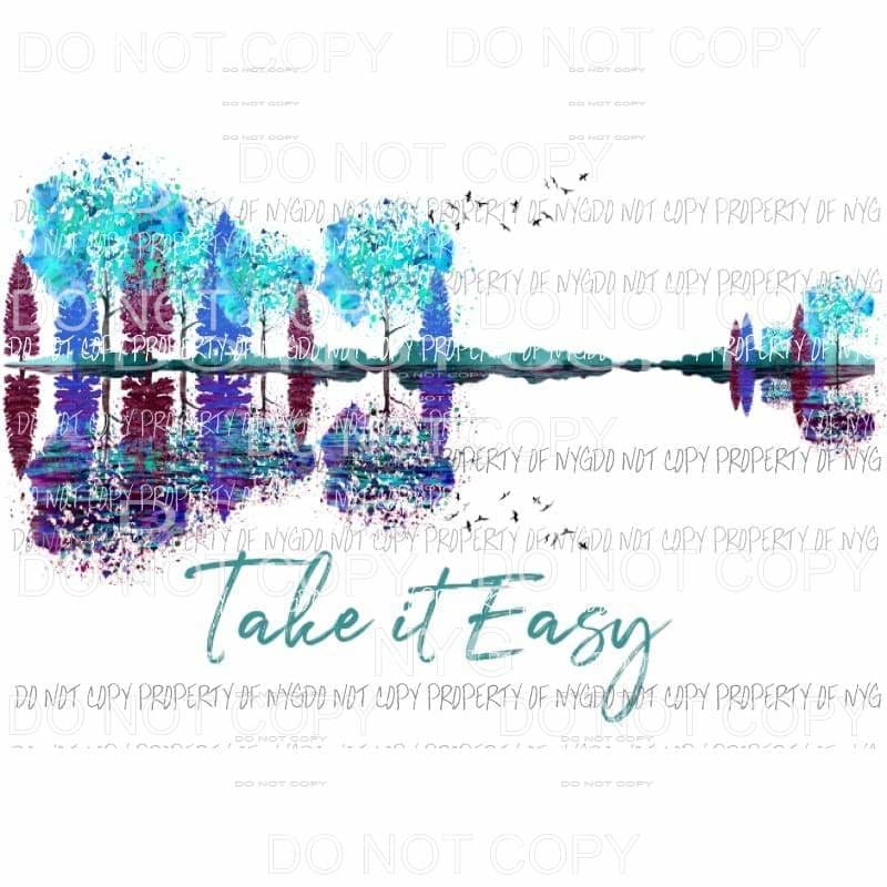 Take it easy Guitar 2 Sublimation transfers Heat Transfer