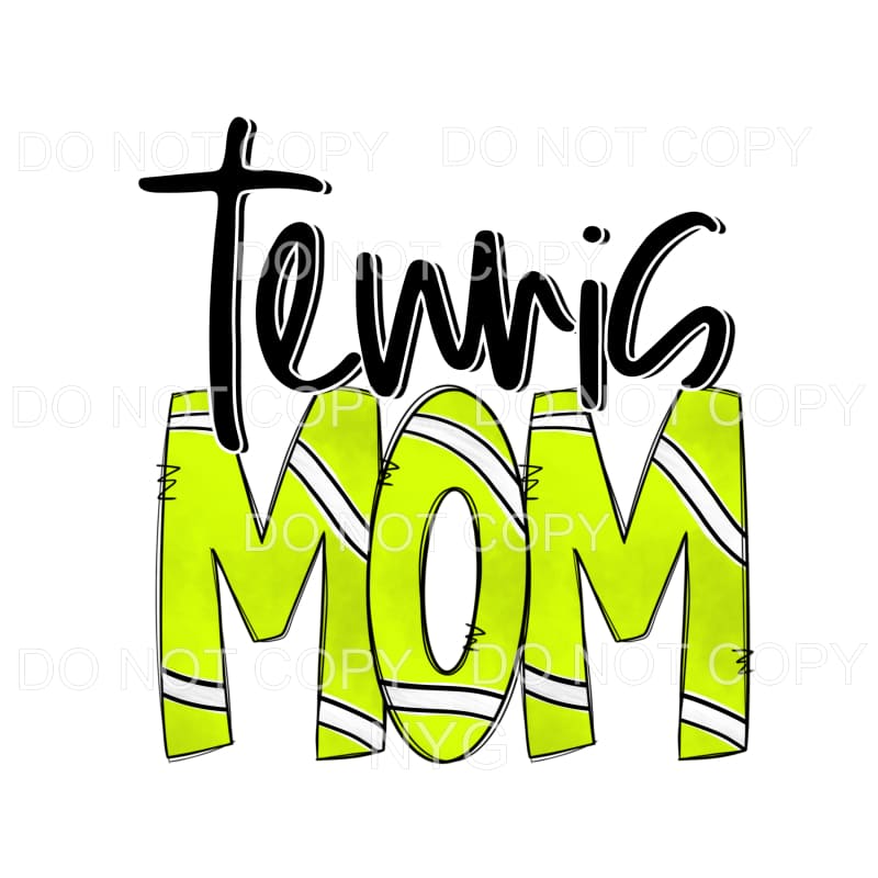 Tennis Mom Letters Sublimation transfers - Heat Transfer