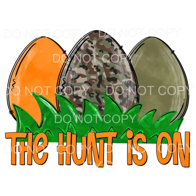 The Hunt Is On Easter Eggs Orange Camo Sublimation transfers