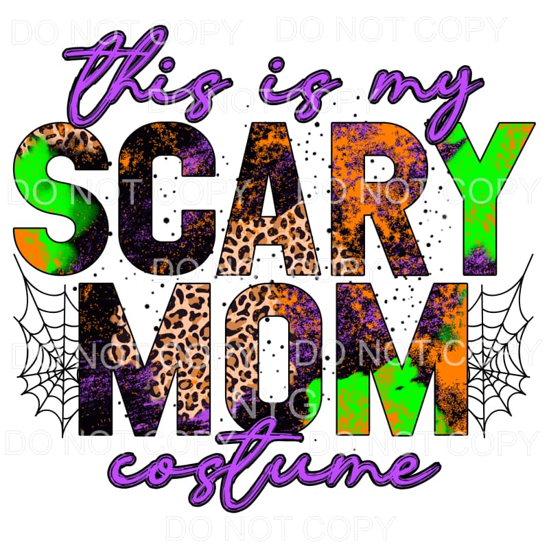 This Is My Scary Mom Costume Leopard Purple Orange Green
