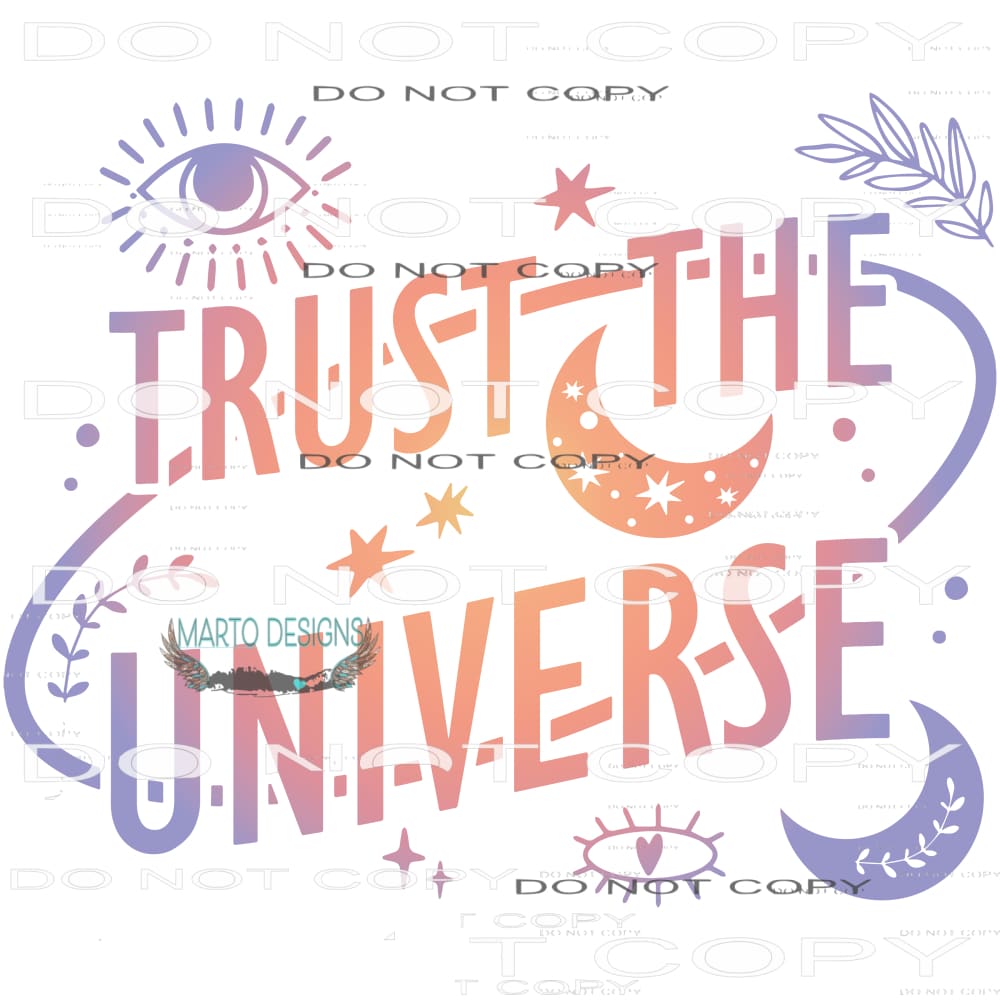 Trust The Universe #7763 Sublimation transfer - Heat