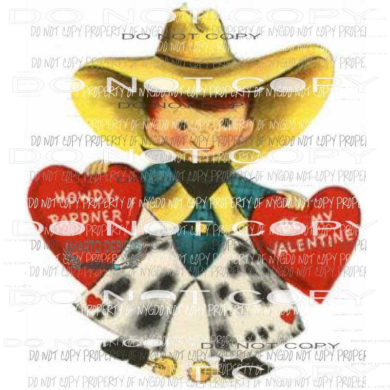 Vintage Valentine Howdy Partner be my valentine Sublimation transfers Heat Transfer