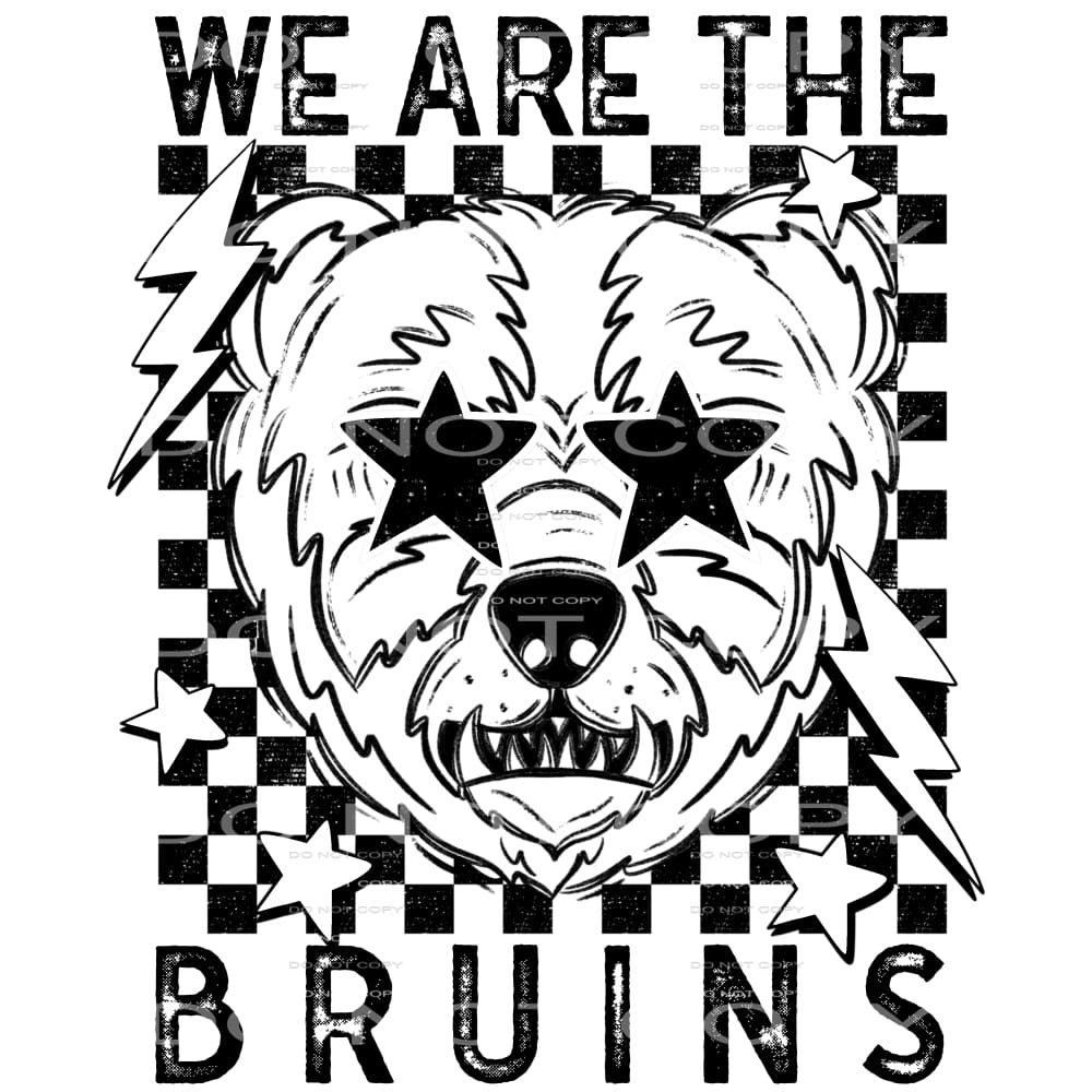 We Are The Bruins #5805 Sublimation transfers - Heat