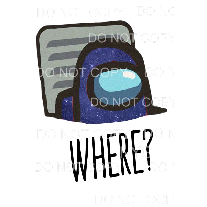 Where Among Us Blue Sublimation transfers - Heat Transfer
