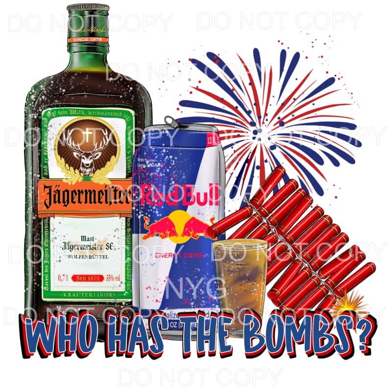 Who Has The Bomb Jagermeister Red Bull 4th of July USA