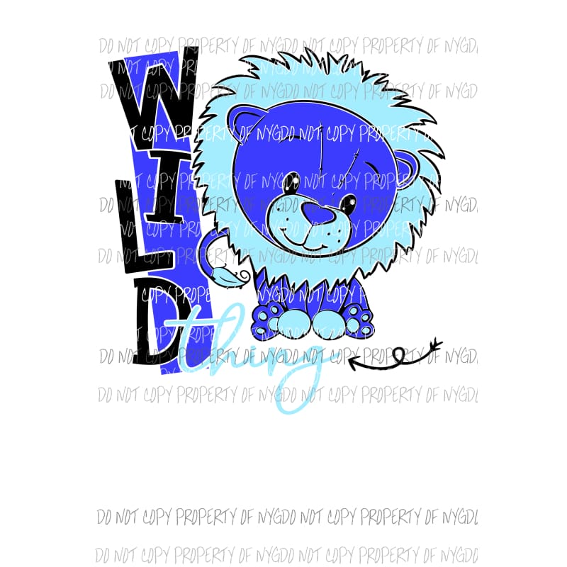 Wild Thing #1 blue boy lion Sublimation transfers Heat Transfer