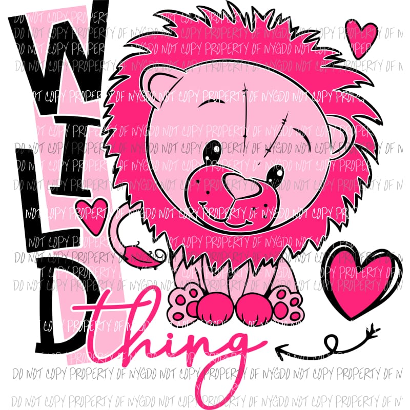 Wild Thing pink lion kids valentines Sublimation transfers Heat Transfer