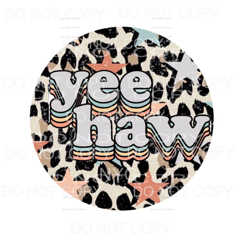Yee Haw Retro Stars Leopard Circle #1650 Sublimation
