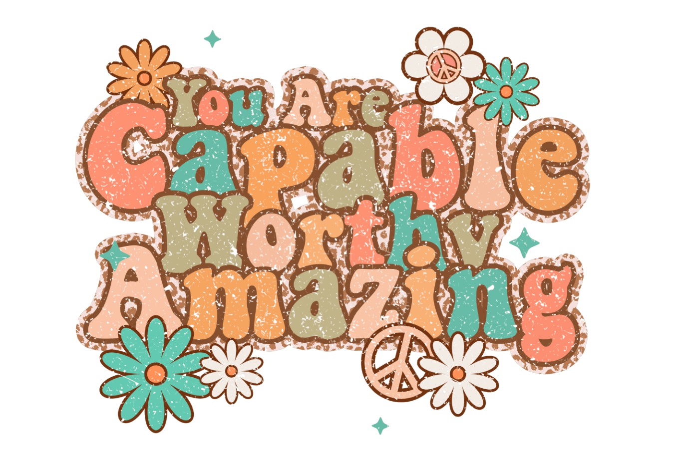 you are capable # 499 Sublimation transfers