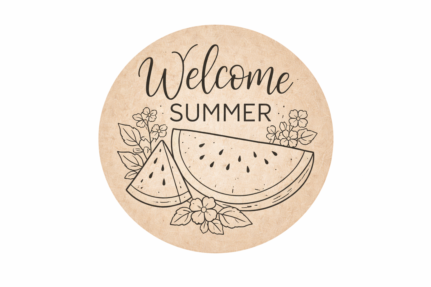 Welcome Summer Watermelon # 036 - 4 sizes available  Wood Laser Blank | DIY Craft Cutout | Paint-Ready