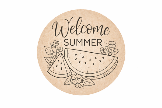 Welcome Summer Watermelon # 036 - 4 sizes available  Wood Laser Blank | DIY Craft Cutout | Paint-Ready