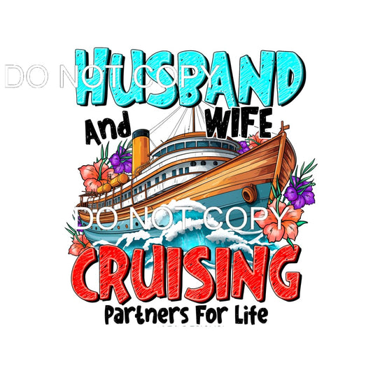Cruising Partners For Life #11474 Sublimation transfers