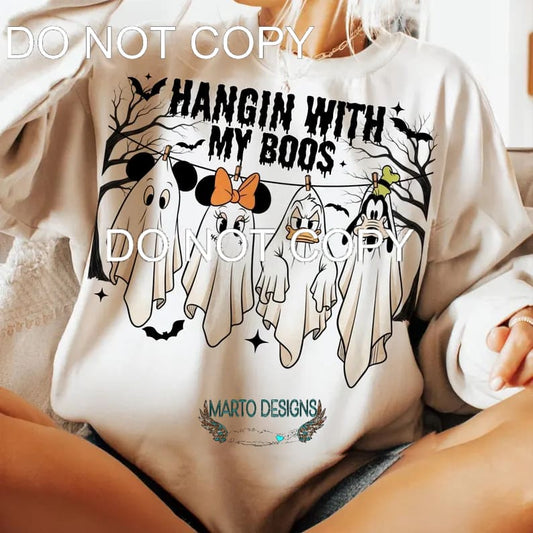 hangin with my boos # 7718 Sublimation transfers - Heat