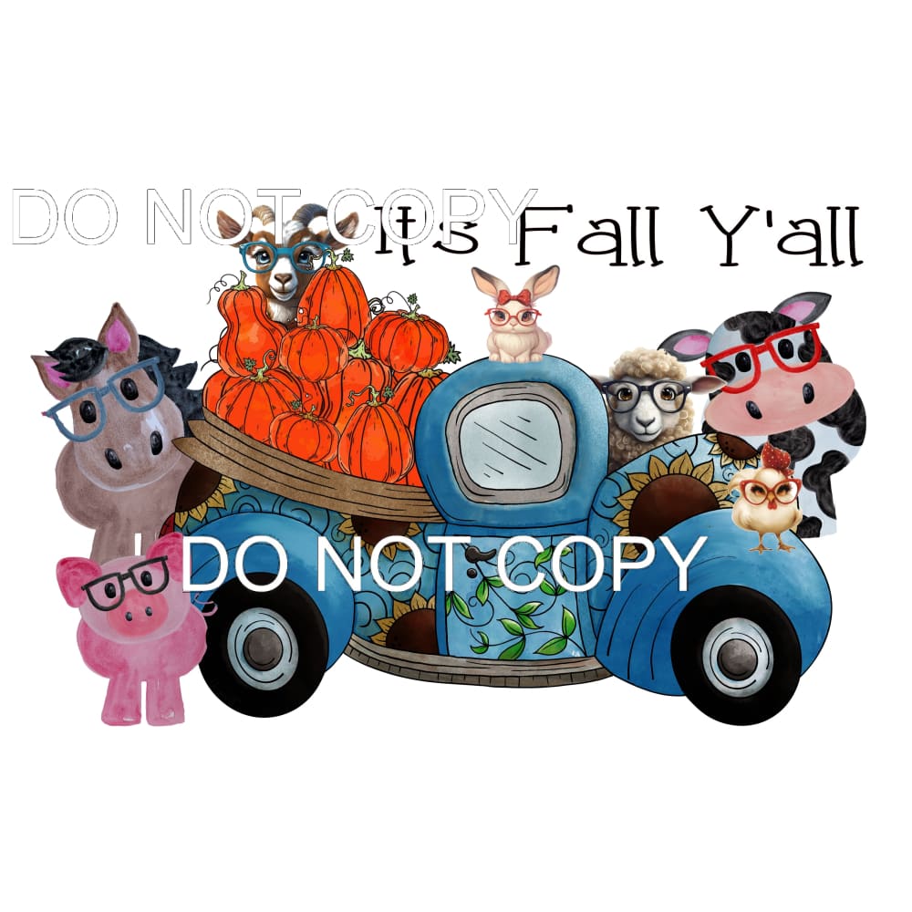 It’s Fall Y’all Truck with animals # 4444 Sublimation