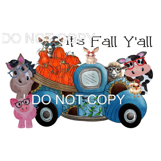 It’s Fall Y’all Truck with animals # 4444 Sublimation