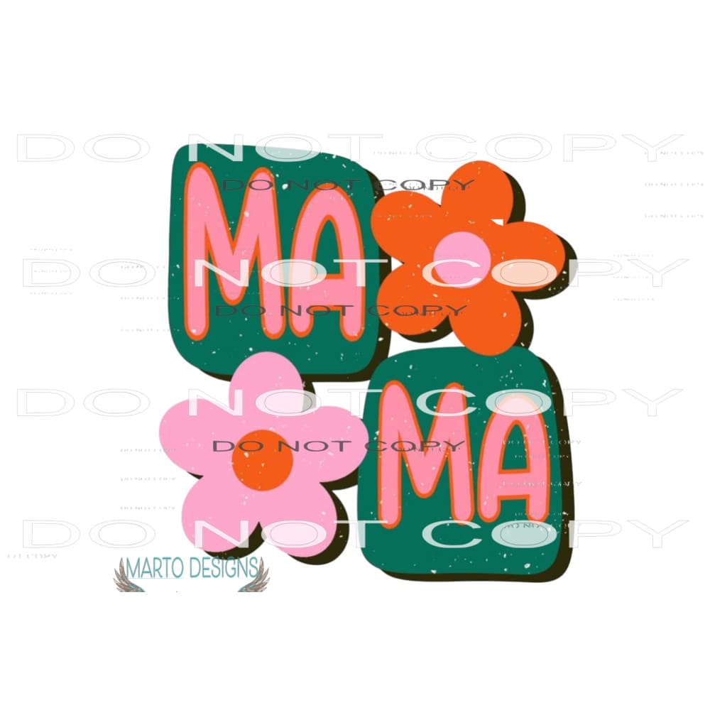 mama # 8301 Sublimation transfers - Heat Transfer Graphic
