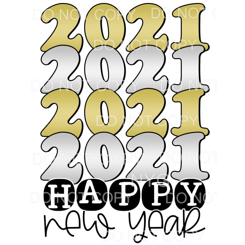 2021 Happy New Year Gold Silver Stacked Sublimation 