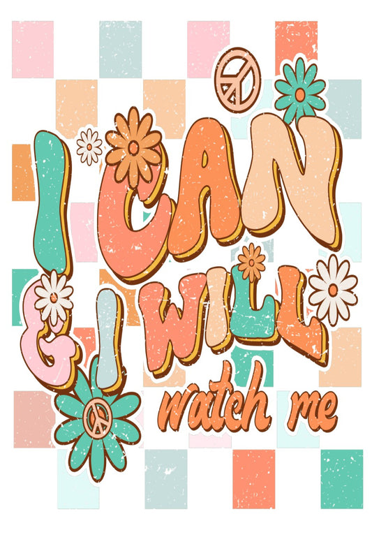 I can i will # 501   Sublimation transfers