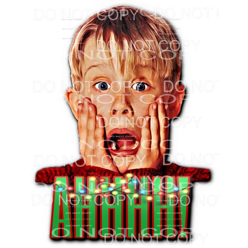 Ahhhh Kevin Home Alone Sublimation transfers - Heat Transfer