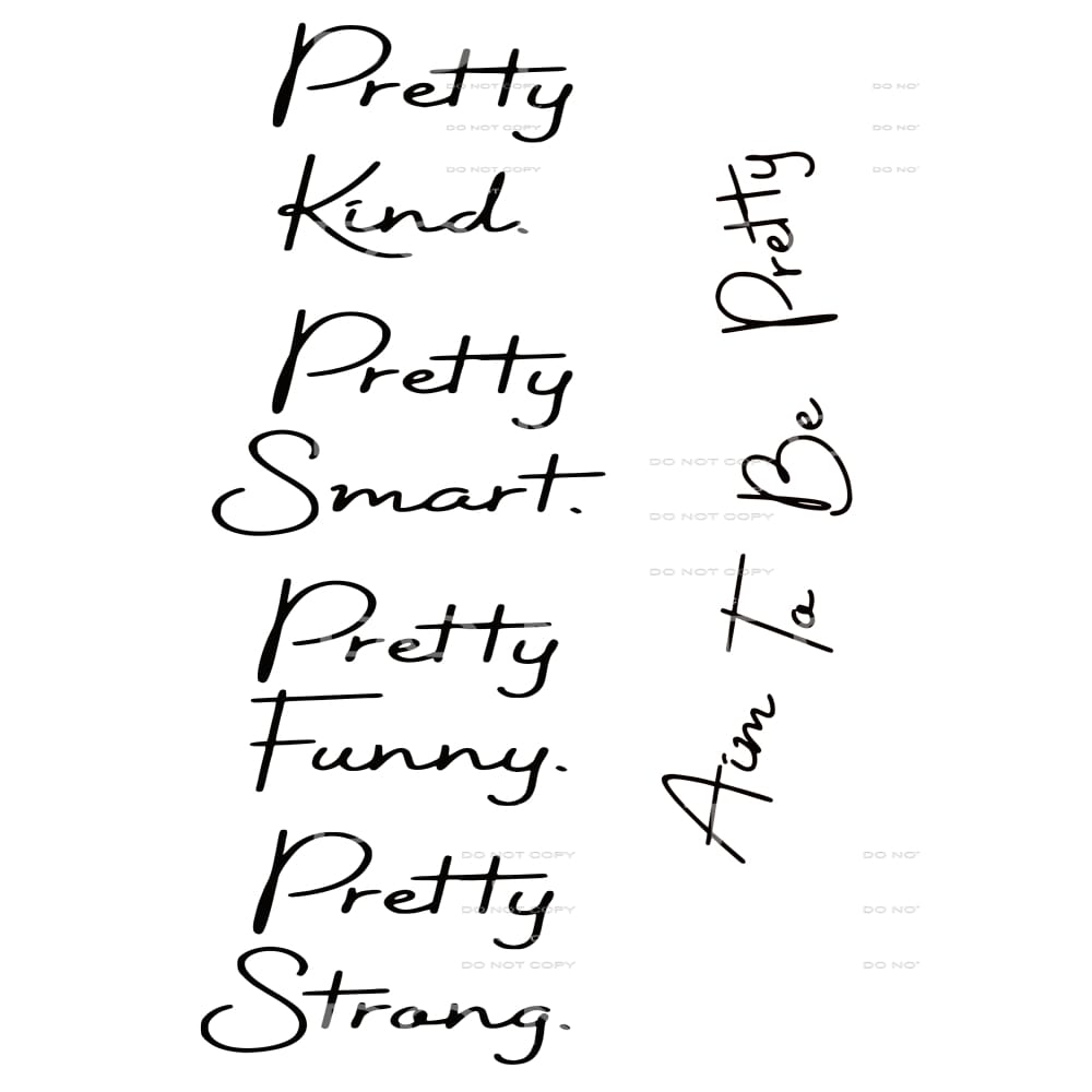 aim to be pretty script include neck design Sublimation