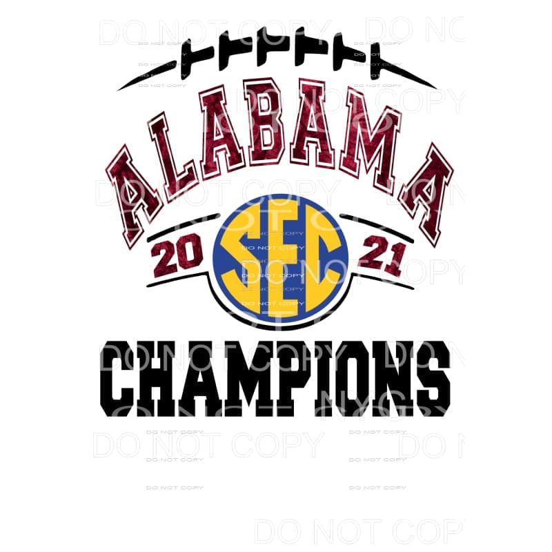 Alabama SEC champs 2021 # 9440 Sublimation transfers - Heat 