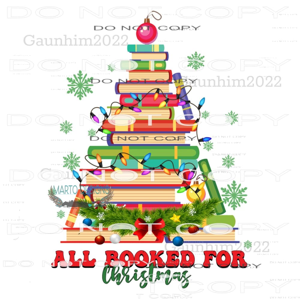 All Booked For Christmas #8135 Sublimation transfers - Heat
