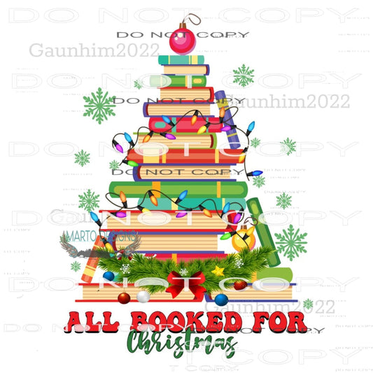 All Booked For Christmas #8135 Sublimation transfers - Heat