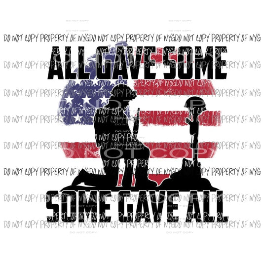 All Gave Some Some Gave All Sublimation transfers Heat Transfer