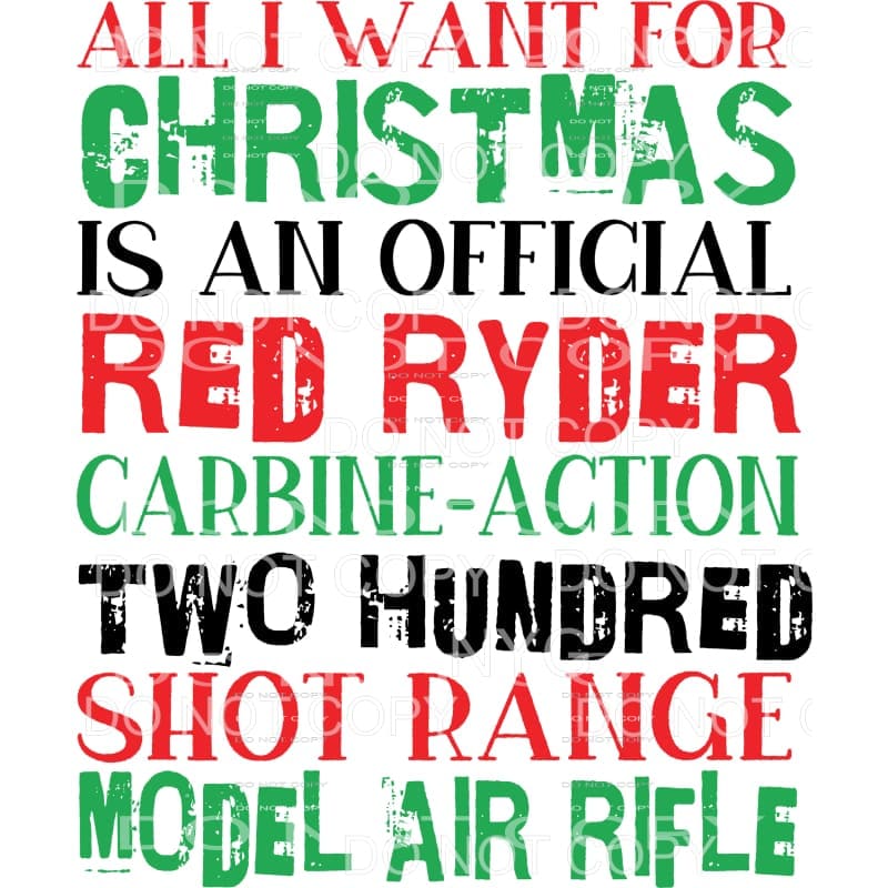 All I Want For Christmas Red Ryder A Christmas Story 
