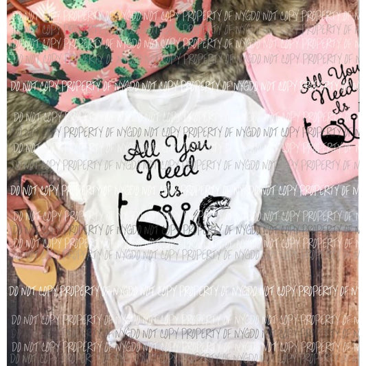 All you need is love Fishing Sublimation transfers Heat Transfer