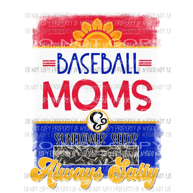 always salty baseball moms Sublimation transfers Heat Transfer