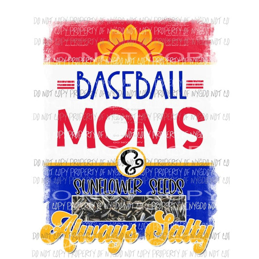 always salty baseball moms Sublimation transfers Heat Transfer