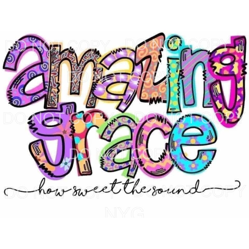 Amazing Grace How Sweet The Sound Colorful Whimsical 